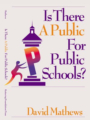 cover image of Is There a Public for Public Schools?